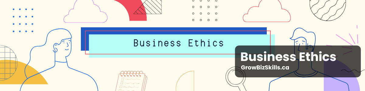 Business Ethics